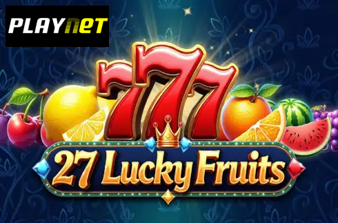 27 Lucky Fruits